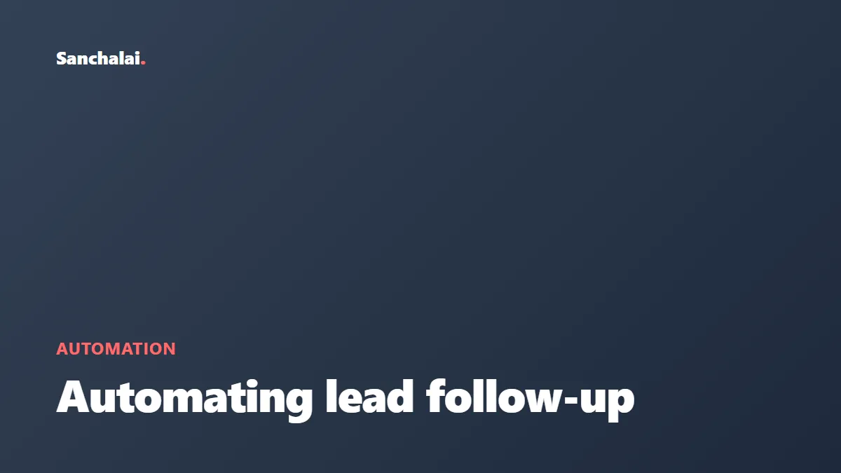 5 ways Indian SMEs can automate lead follow-up