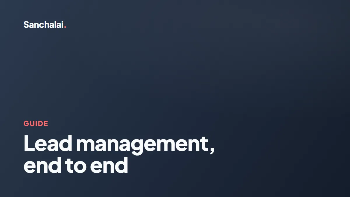 Lead management for small businesses: the complete guide